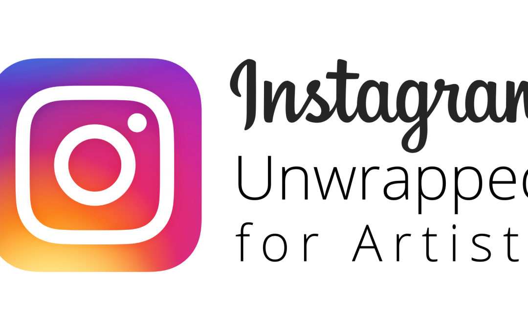 Art : Clinic “Instagram Unwrapped for Artists”